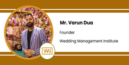 Interview Mr Varun Dua Founder of Wedding Management Institute Delhi